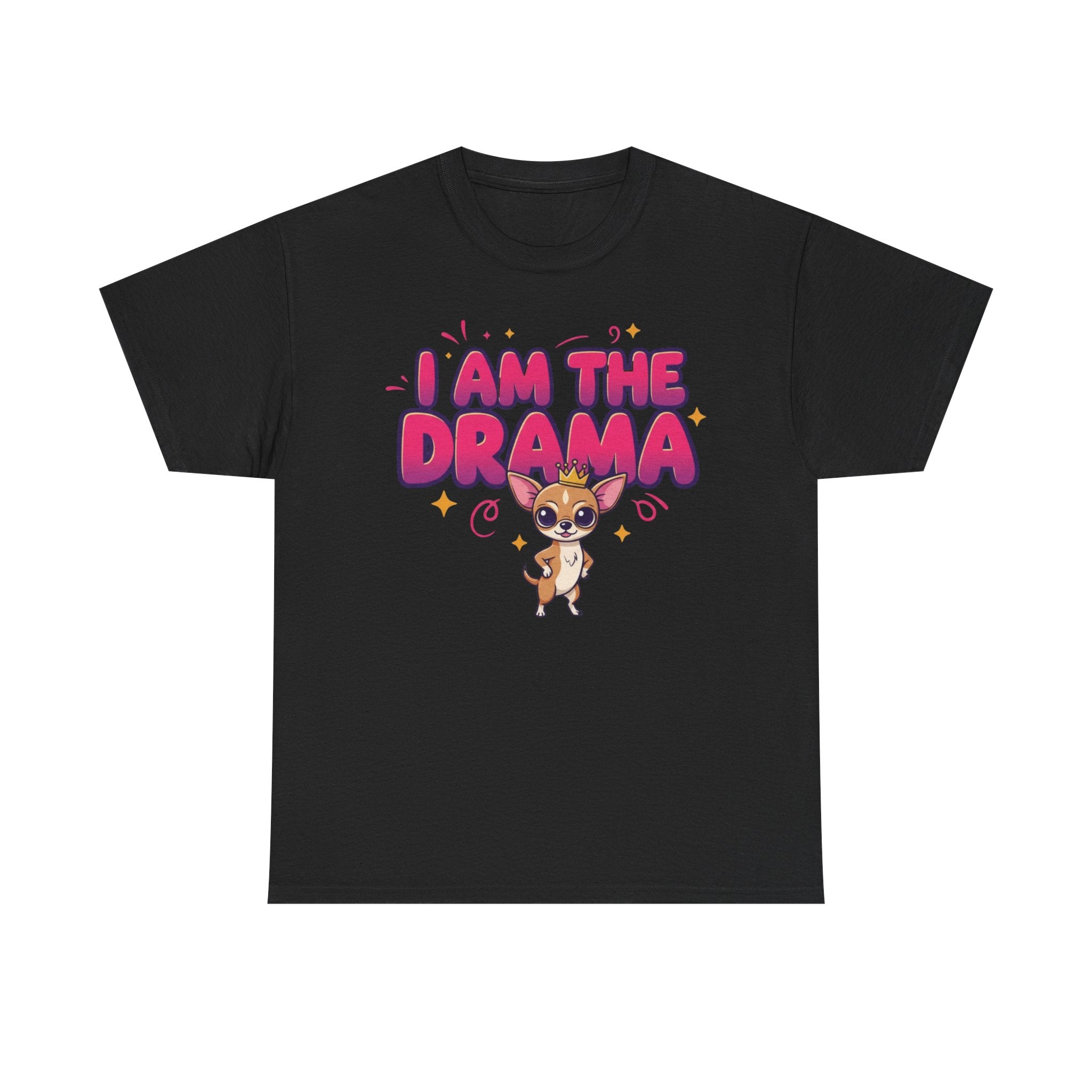 Chihuahua "I Am The Drama" Unisex Heavy Cotton Tee
