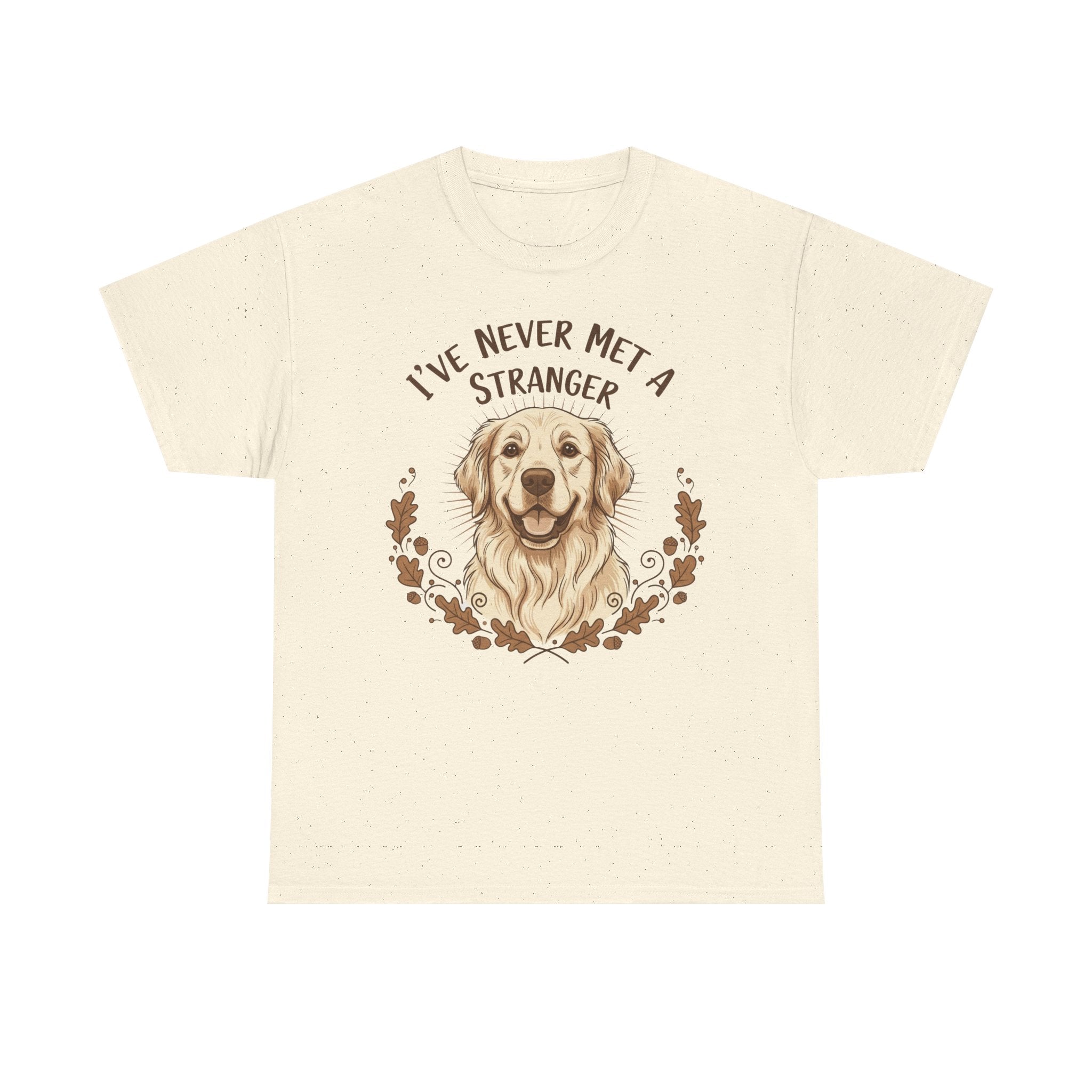Golden Retriever “I’ve Never Met A Stranger” Unisex Heavy Cotton Tee