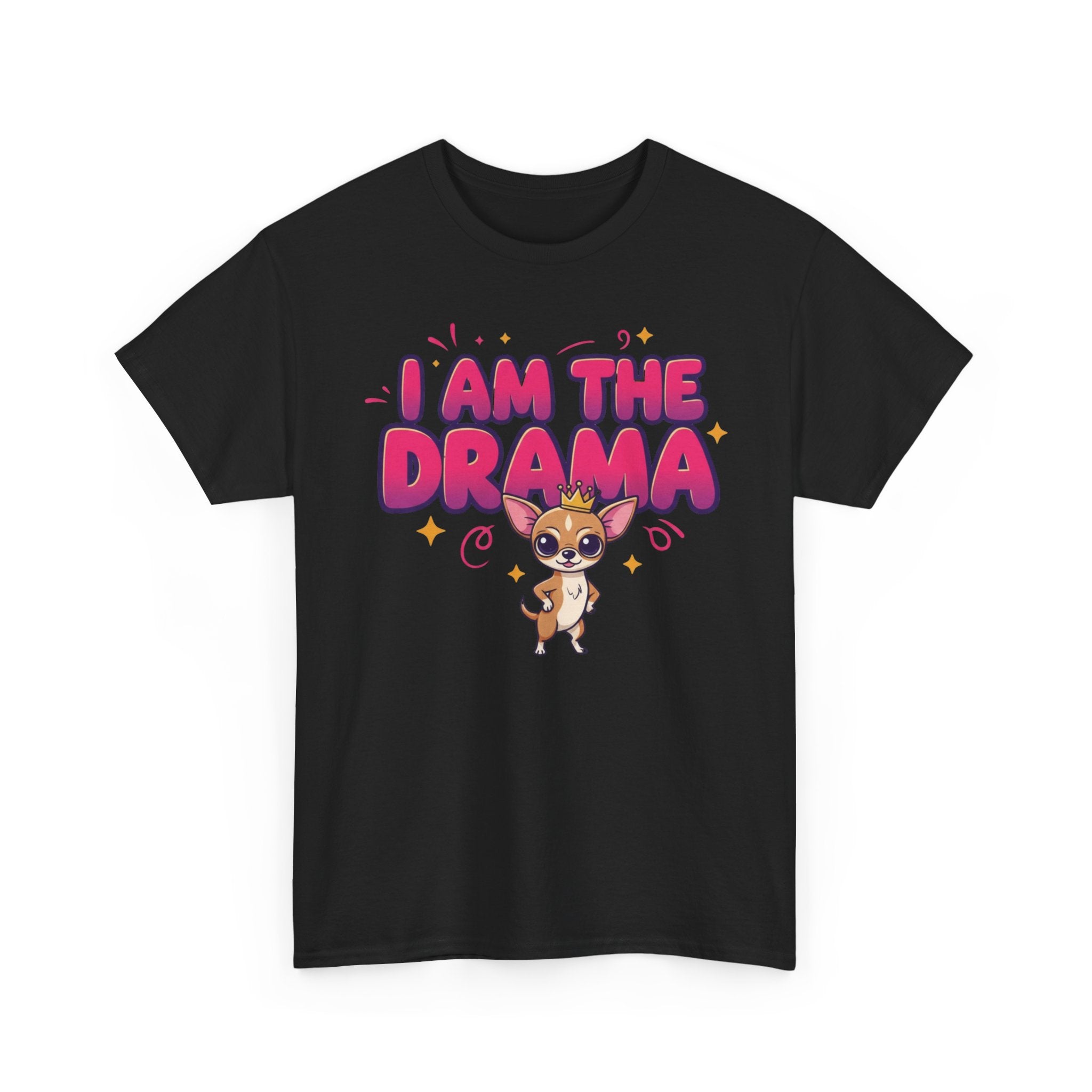 Chihuahua "I Am The Drama" Unisex Heavy Cotton Tee