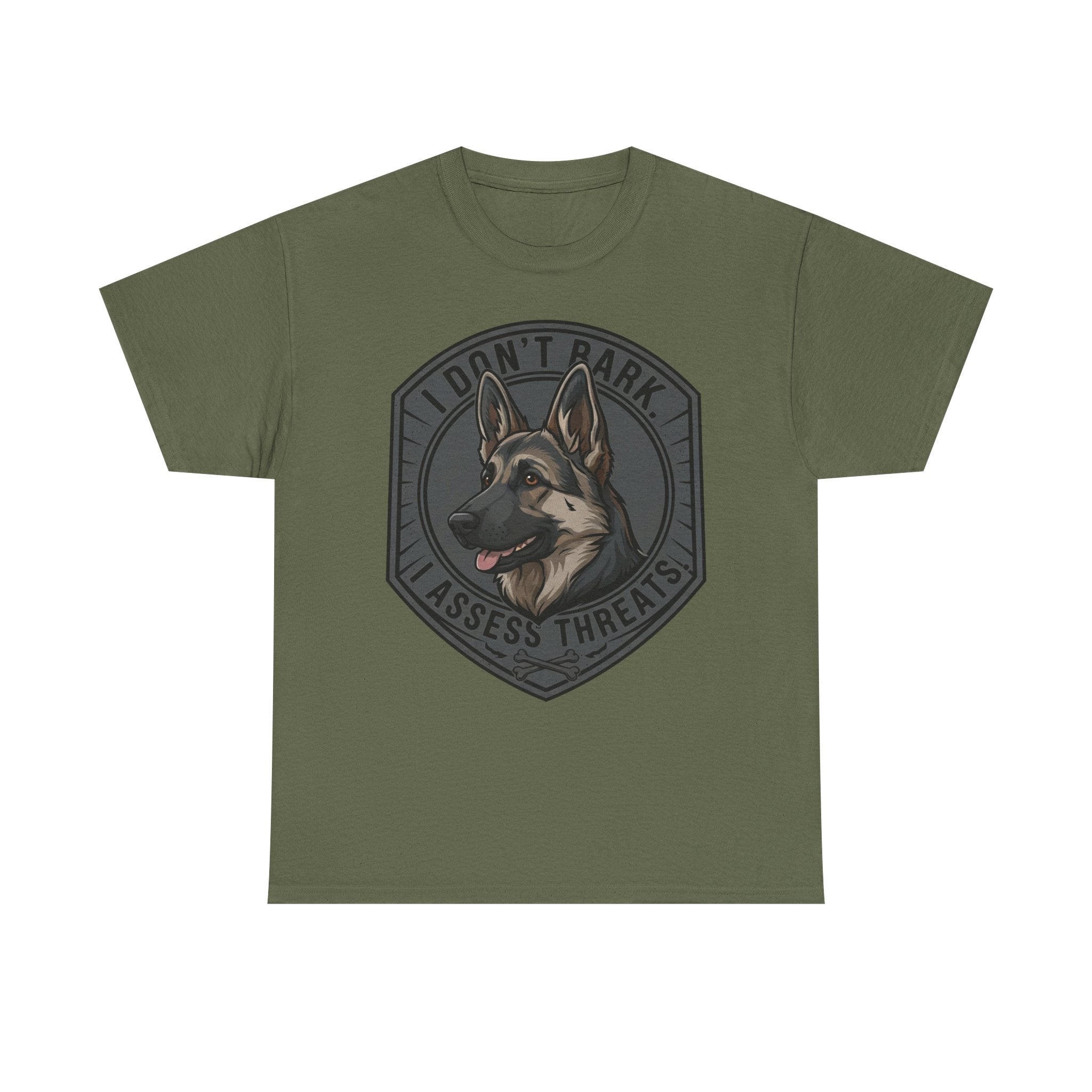 German Shepherd “I Don’t Bark. I Assess Threats.” Unisex Heavy Cotton Tee